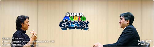 Interview zu Super Mario Galaxy - Teil 4: Shigeru Miyamoto und Satoru Iwata